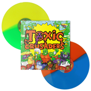 Toxic Crusaders - Original Television Soundtrack 2XLP