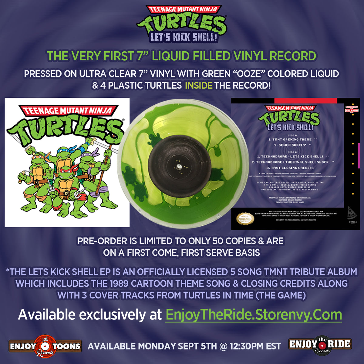 Turtle & Liquid Ooze Filled 7" of Let's Kick Shell!