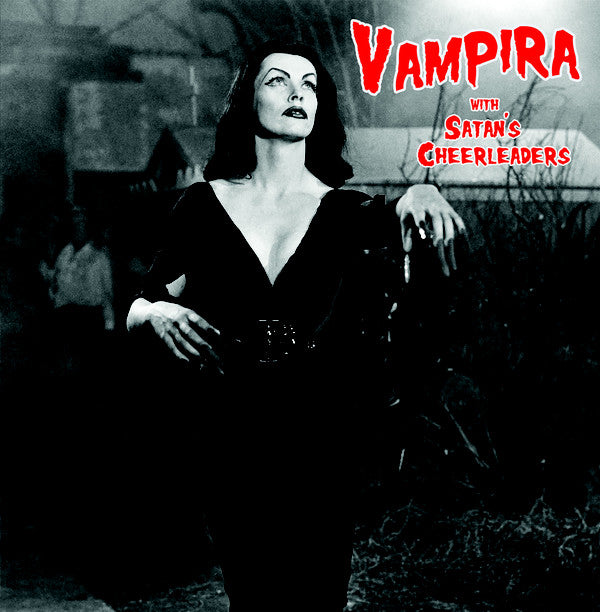 Vampira with Satan's Cheerleaders (Distro Title)