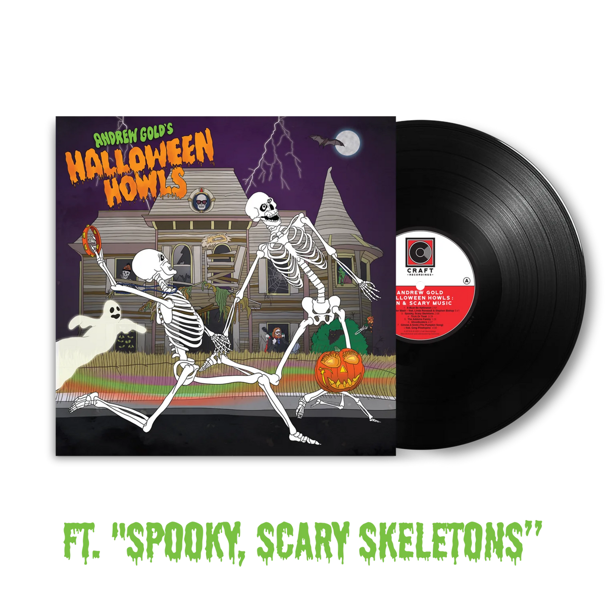 ANDREW GOLD - HALLOWEEN HOWLS FEATURING "SPOOKY SCARY SKELETONS"