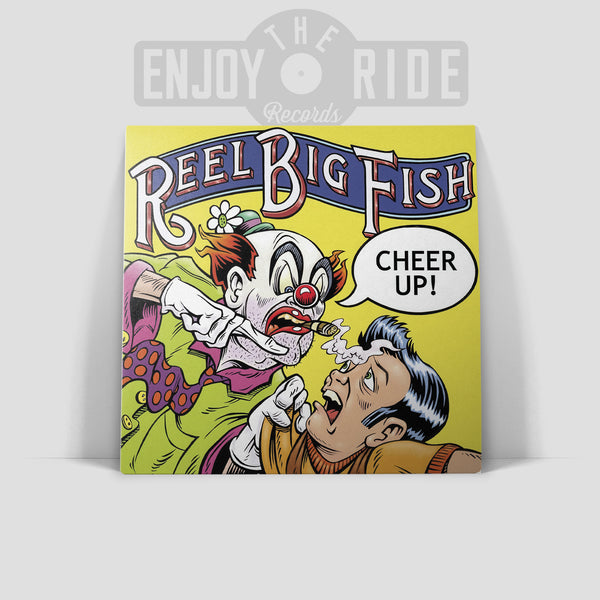 Reel Big Fish - Cheer Up! [Deluxe Edition] (ETR207)