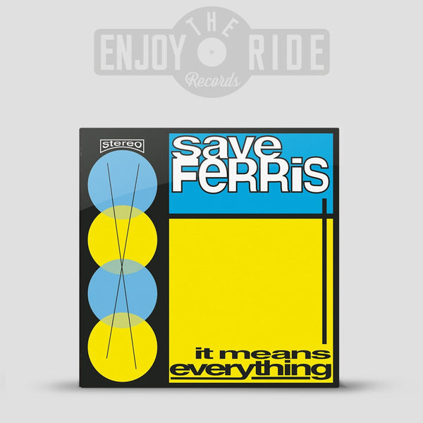 Save Ferris - It Means Everything (ETR Exclusive, Limited to 300) PRE-ORDER, Shipping Late July 2026