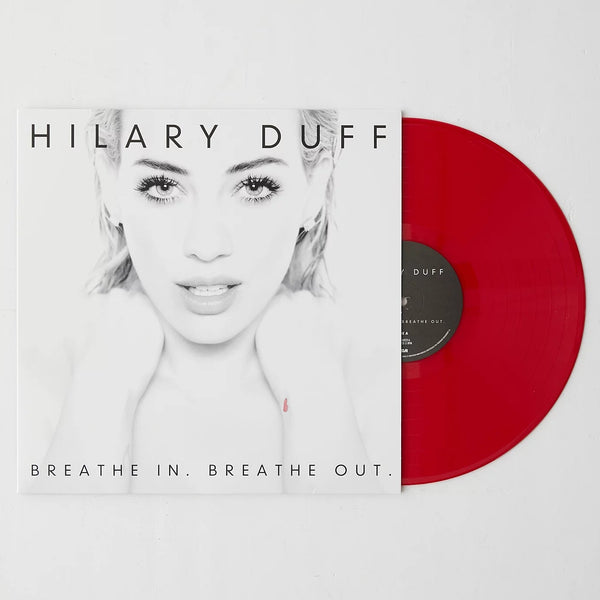 Hilary Duff - Breathe In. Breathe Out. (Staff Pick)