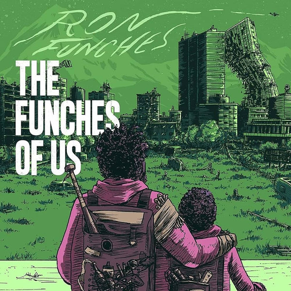 Ron Funches - The Funches Of Us