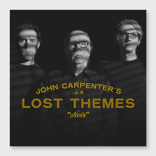 John Carpenter: Lost Themes IV: Noir