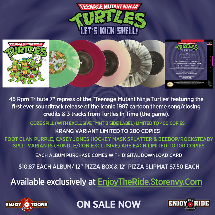 LET'S KICK SHELL! Teenage Mutant Ninja Turtles 7" Tribute (ETT004)