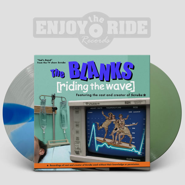The Blanks - Riding The Wave "Ted's Band from the TV Show Scrubs" (ETR123)